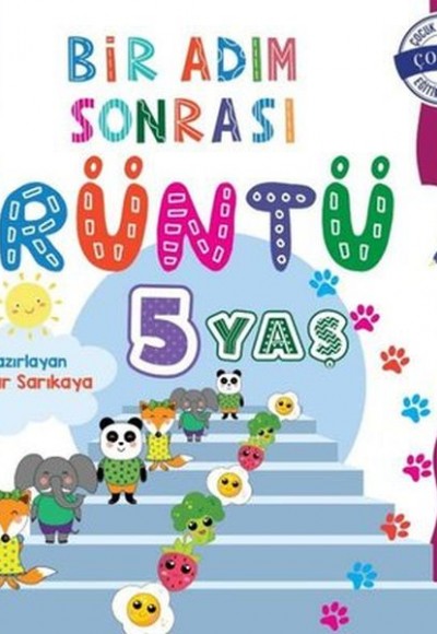 5 Yaş Bir Adım Sonrası Örüntü