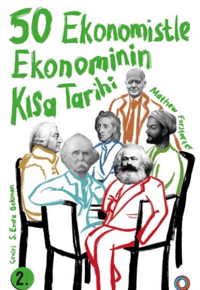 50 Ekonomistle Ekonominin Kısa Tarihi