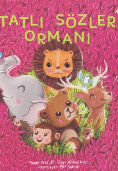 Tatlı Sözler Ormanı
