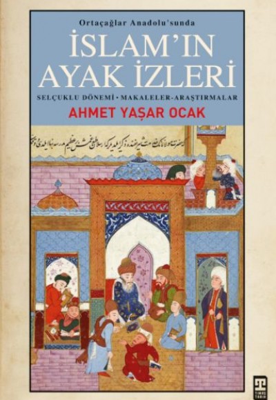 İslam’ın Ayak İzleri