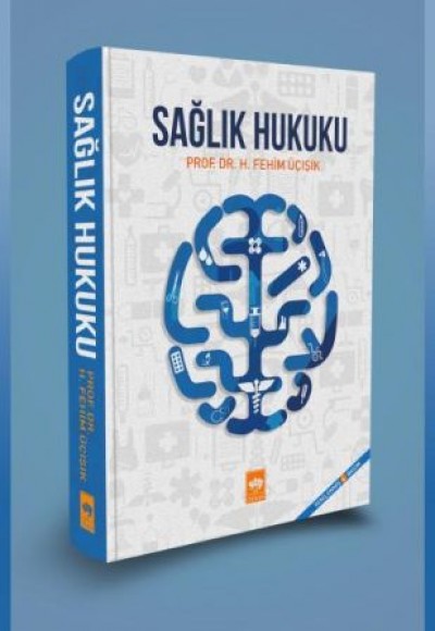Sağlık Hukuku (Ciltli)