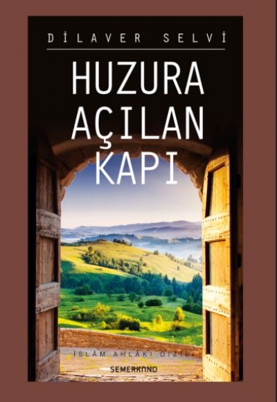 Huzura Açılan Kapı