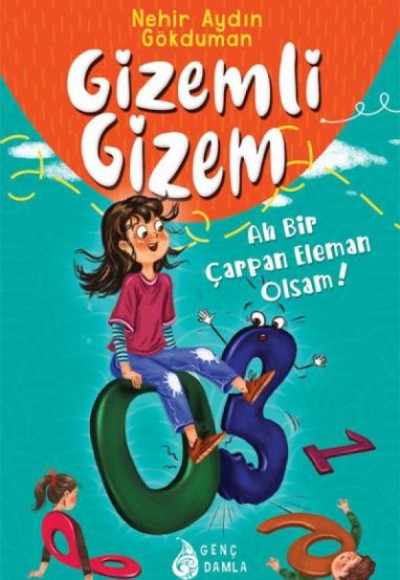 Gizemli Gizem Ah Bir Çarpan Eleman Olsam
