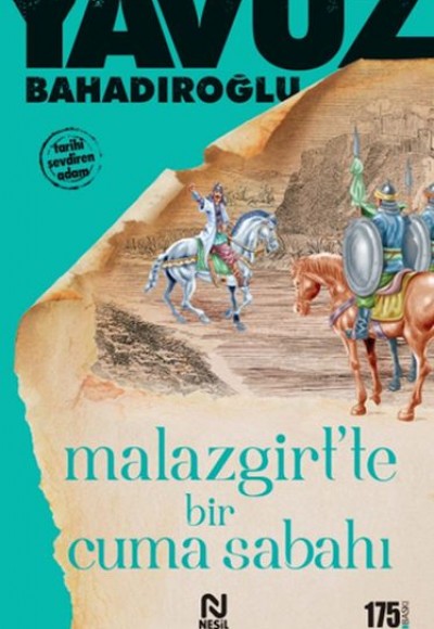 Malazgirt’te Bir Cuma Sabahı