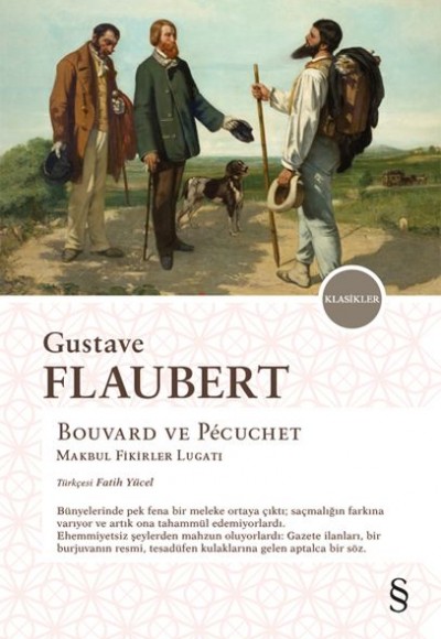 Bouvard ve Pecuchet - Makbul Fikirler Lügatı