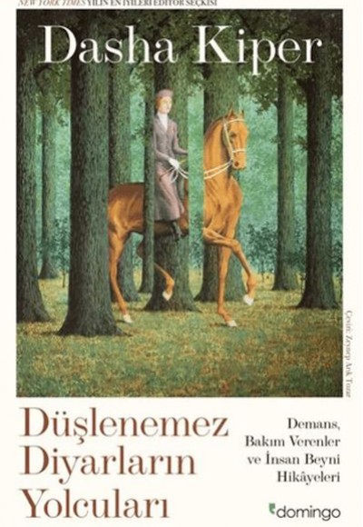 Düşlenemez Diyarların Yolcuları