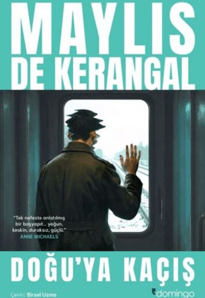 Doğu'ya Kaçış