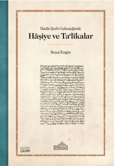 Hadis Şerh Geleneğinde Haşiye ve Ta'likalar