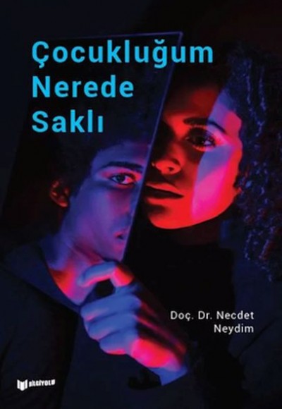 Çocukluğum Nerede Saklı