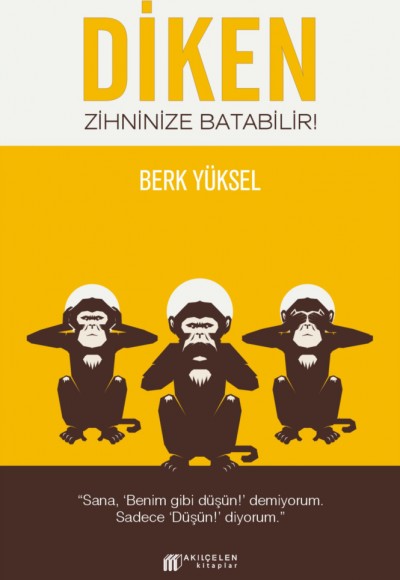 Diken Zihninize Batabilir