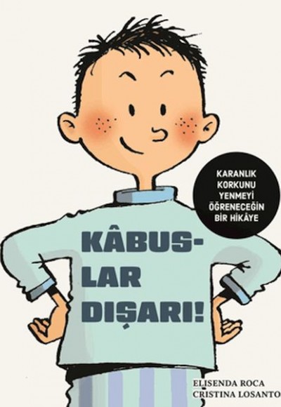 Kabuslar Dışarı!
