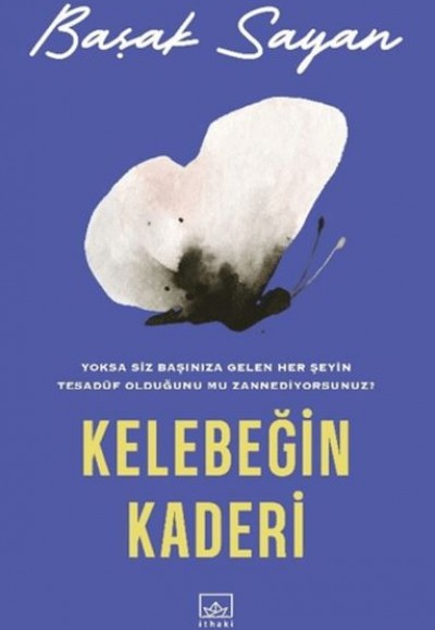 Kelebeğin Kaderi