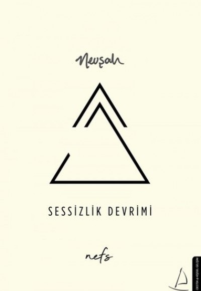 Sessizlik Devrimi - Nefs