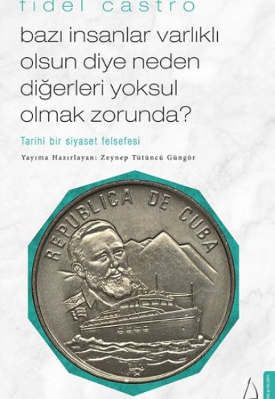 Bazı İnsanlar Varlıklı Olsun Diye Neden Diğerleri Yoksul Olmak Zorunda? - Tarihi Bir Siyaset Felsefe