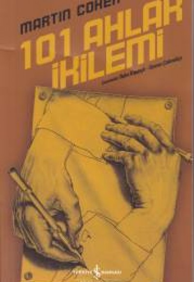 101 Ahlak İkilemi