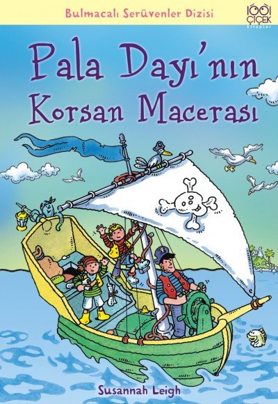 Pala Dayı'nın Korsan Macerası / Bulmacalı Serüvenler Dizisi