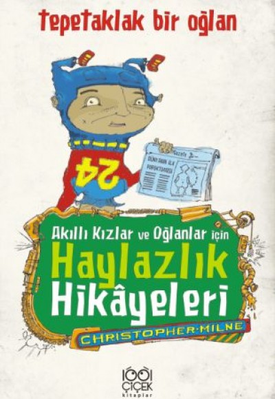 Akıllı Kızlar ve Oğlanlar İçin Haylazlık Hikayeleri
