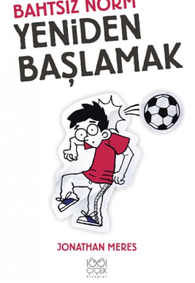 Bahtsız Norm Yeniden Başlamak