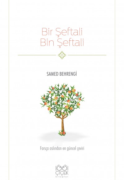 Bir Şeftali Bin Şeftali