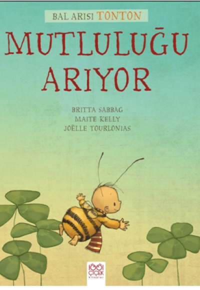 Bal Arısı Tonton - Mutluluğu Arıyor