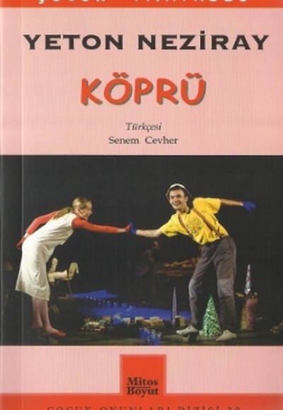Köprü / Çocuk Tiyatrosu