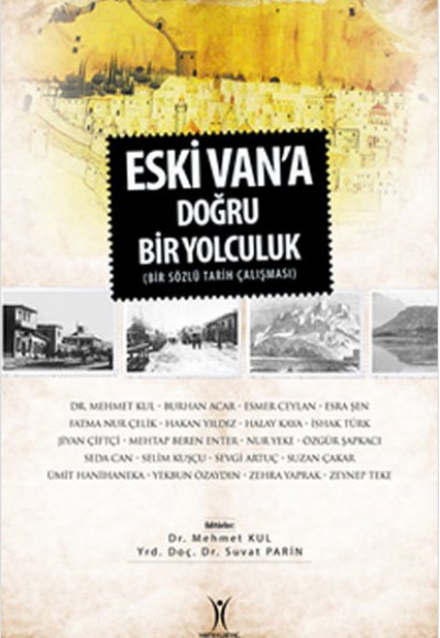 Eski Van'a Doğru Yolculuk