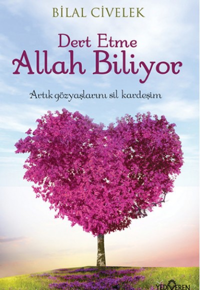 Dert Etme Allah Biliyor