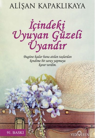 İçindeki Uyuyan Güzeli Uyandır