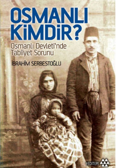 Osmanlı kimdir?