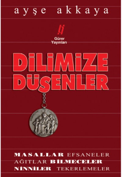 Dilimize Düşenler