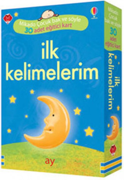 İlk Kelimelerim - 30 Adet Eğitici Kart