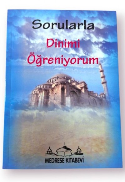 Sorularla Dinimi Öğreniyorum
