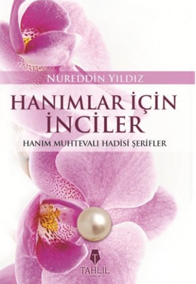 Hanımlar İçin İnciler