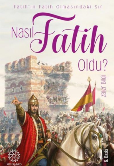 Nasıl Fatih Oldu?