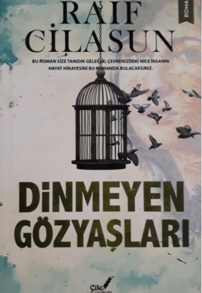Dinmeyen Gözyaşları