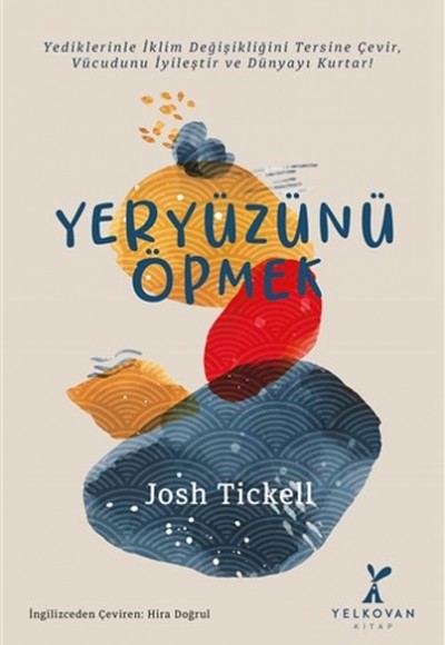 Yeryüzünü Öpmek