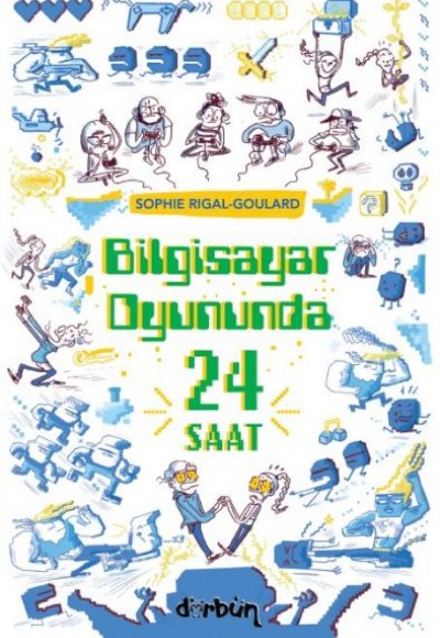 Bilgisayar Oyununda  24 Saat
