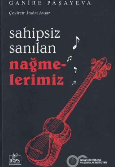 Sahipsiz Sanılan Nağmelerimiz