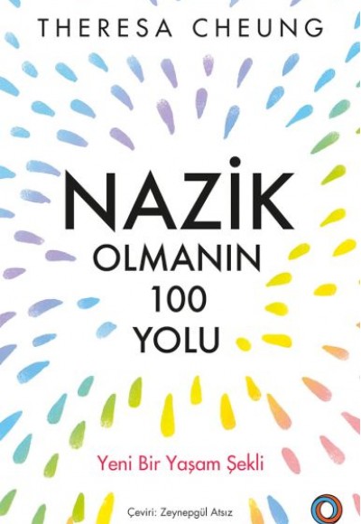 Nazik Olmanın 100 Yolu