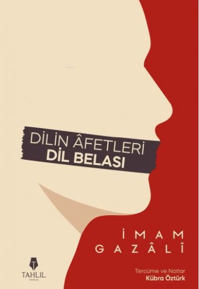 Dilin Âfetleri - Dil Belası