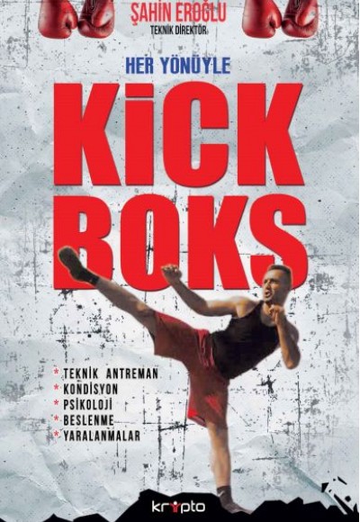 Her Yönüyle Kick Boks