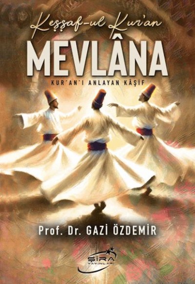 Keşşaf-ul Kur'an Mevlana