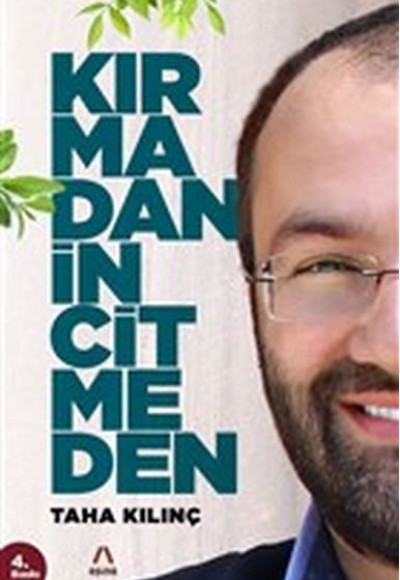 Kırmadan İncitmeden