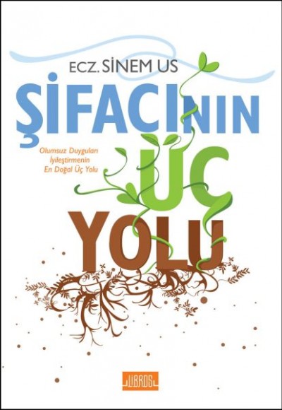 Şifacının Üç Yolu