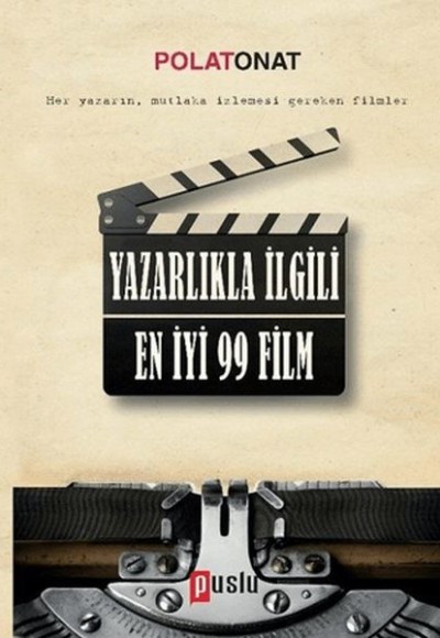 Yazarlıkla İlgili En İyi 99 Film