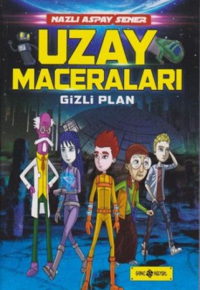 Uzay Maceraları 4 -Gizli Plan