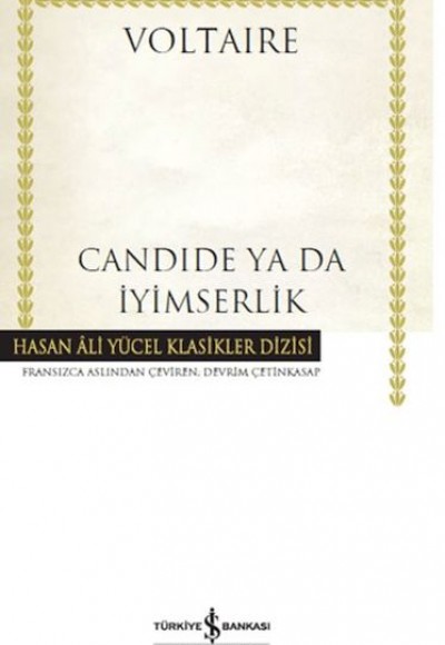 Candide Ya Da İyimserlik - Hasan Ali Yücel Klasikleri