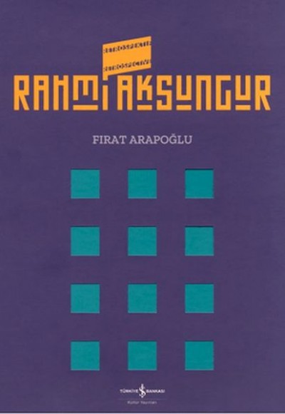 Rahmi Aksungur Retrospektif Retrospective