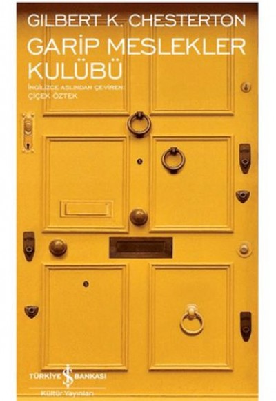Garip Meslekler Kulübü - Modern Klasikler Dizisi (Ciltli)