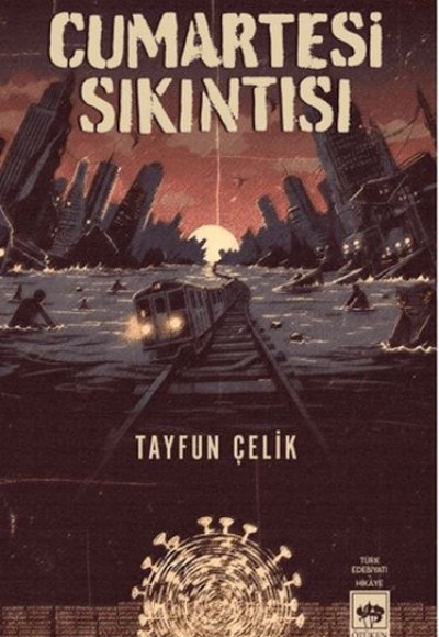 Cumartesi Sıkıntısı